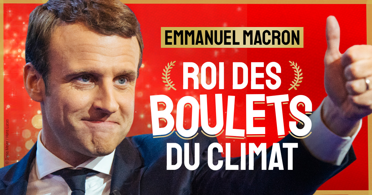 Emmanuel Macron est le roi des boulets du climat