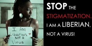 «Je suis une Libérienne, pas un virus»