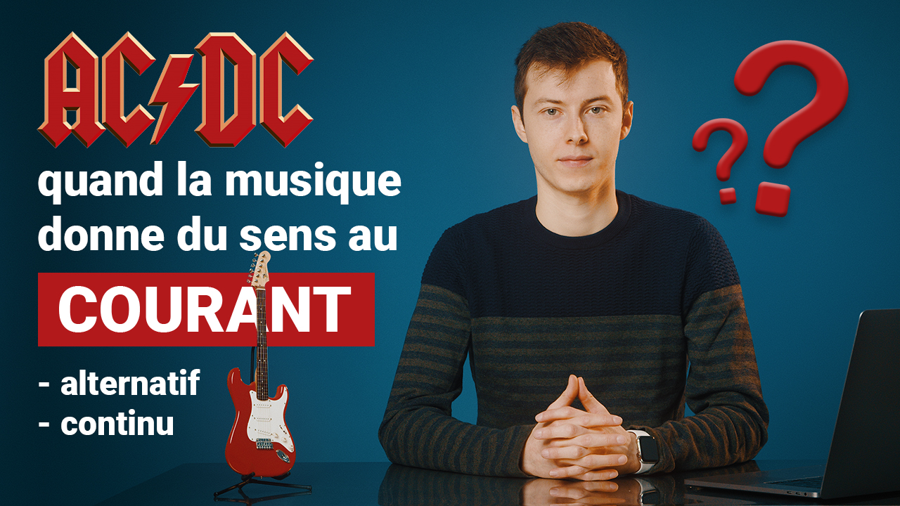 AC/DC : quand la musique donne du sens au courant !
