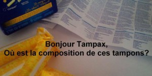[Pétition] Pour que Tampax révèle la composition de ses tampons