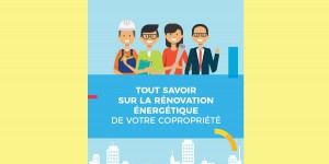 Rénovation énergétique : Île-de-France Énergies lance un guide pour accompagner les copropriétés