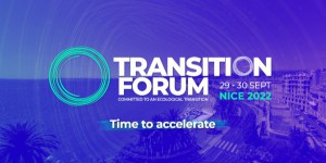 Retrouvez en direct les débats du Transition Forum 2022 : « Time to Accelerate »