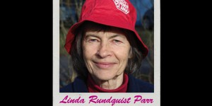 Que faites-vous à la COP21, Linda Rundquist Parr ? 