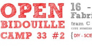 Venez bidouillez à l’Open Bidouille Camp du 16 au18 Mai