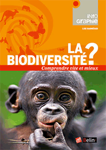 Livre : 'La Biodiversité ? Comprendre vite et mieux'
