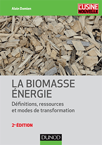 Livre : 'la Biomasse énergie - Définitions, ressources et modes de transformation'