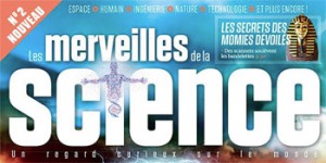 10 phénomènes inexpliqués que la science tente de percer... Le nouveau Merveilles de la Science est disponible chez votre marchand de journaux !