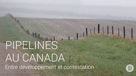 Explicateur - Où en sont les projets de pipelines au Canada?