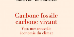 « Carbone fossile, carbone vivant » : repenser l’abondance des ressources et leur rareté