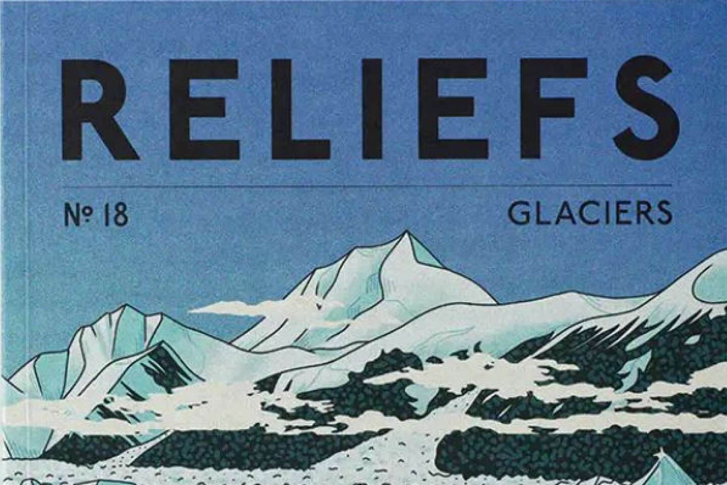 La revue « Reliefs » révèle le goût des glaciers