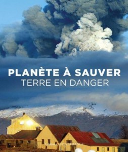 Planète à sauver : terre en danger